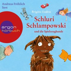 Schluri Schlampowski und die Spielzeugbande / Schluri Schlampowski Bd.1 (MP3-Download) - Endres, Brigitte