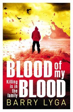 Blood Of My Blood (eBook, ePUB) - Lyga, Barry