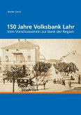 150 Jahre Volksbank Lahr (eBook, ePUB)