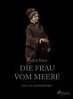 Die Frau vom Meere (eBook, ePUB) - Bild 1