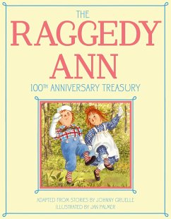 The Raggedy Ann 100th Anniversary Treasury - Gruelle, Johnny