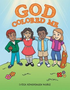 God Colored Me - Noble, Lydia Hinsperger