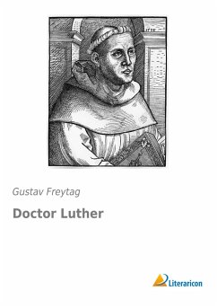 Doctor Luther - Freytag, Gustav