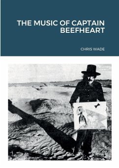 The Music of Captain Beefheart - Wade, Chris