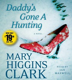 Daddy's Gone a Hunting - Clark, Mary Higgins