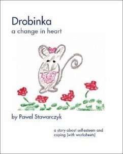 Drobinka: A Change in Heart - Stawarczyk, Pawel