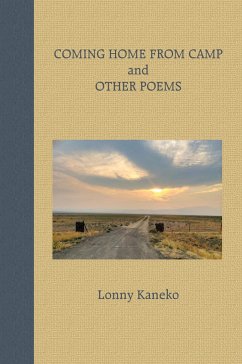 Coming Home from Camp and Other Poems - Kaneko, Lonny