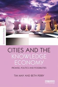 Cities and the Knowledge Economy - May, Tim; Perry, Beth