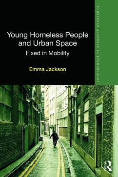 Young Homeless People and Urban Space - Jackson, Emma