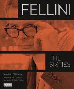 Fellini: The Sixties (Turner Classic Movies) - Ekberg, Anita; Bowman, Manoah