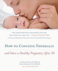 How to Conceive Naturally - Orecchio, Christa; Buckley, Willow