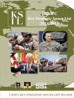 USAWC- Key Strategic Issues List 2014-2015 - Institute, Strategic Studies; College, U. S. Army War