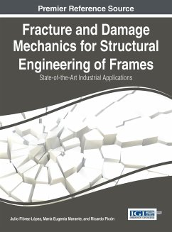 Fracture and Damage Mechanics for Structural Engineering of Frames - Flórez-López, Julio; Marante, María Eugenia; Picón, Ricardo