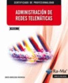 Administración de redes telemáticas Administración de redes telemáticas