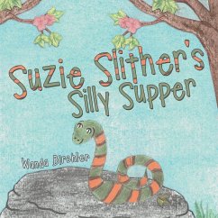 Suzie Slither's Silly Supper - Birchler, Wanda