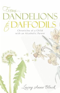 From Dandelions to Daffodils - Black, Lacey Anne
