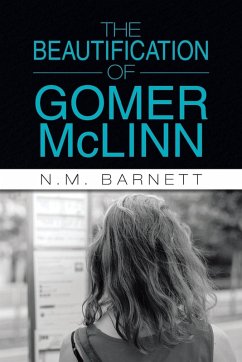 Cover The Beautification of Gomer McLinn