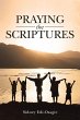Praying The Scriptures - Bild 1