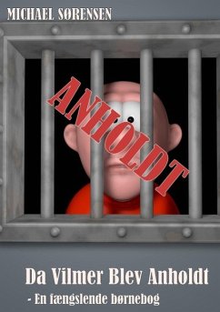 Cover Da Vilmer Blev Anholdt (eBook, ePUB)