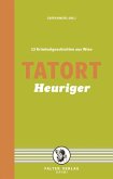 Tatort Heuriger (eBook, ePUB)