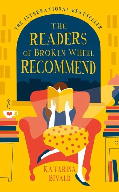 The Readers of Broken Wheel Recommend (eBook, ePUB) - Bivald, Katarina