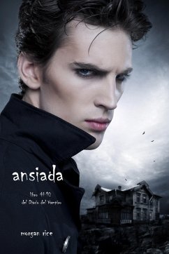 Cover Ansiada (Libro #10 Del Diario Del Vampiro) (eBook, ePUB)
