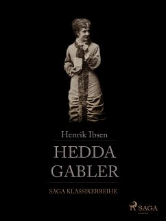 Hedda Gabler (eBook, ePUB) - Ibsen, Henrik