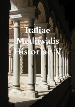 Italiae Medievalis Historiae V - Medievale, Italia