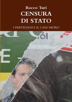 CENSURA DI STATO - Turi, Rocco