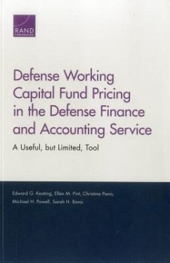 Defense Working Capital Fund Pricing in the Defense Finance and Accounting Service - Keating, Edward G; Pint, Ellen M; Panis, Christina