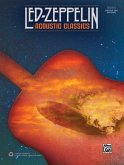 Led Zeppelin -- Acoustic Classics: Authentic Guitar Tab