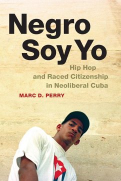 Negro Soy Yo - Perry, Marc D.