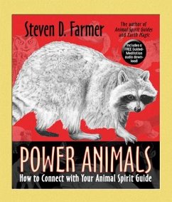 Power Animals: How to Connect with Your Animal Spirit Guide - Farmer, Steven