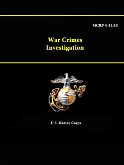 War Crimes Investigation - MCRP 4-11.8B - Corps, U. S. Marine
