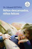 Niños descansados, niños felices