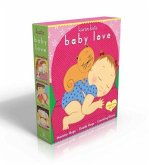 Baby Love (Boxed Set): Mommy Hugs; Daddy Hugs; Counting Kisses
