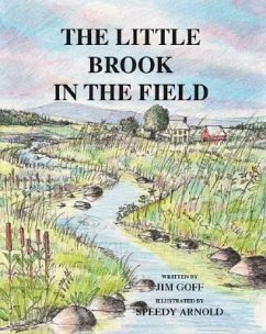 The Little Brook in the Field - Goff, Jim