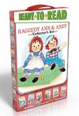 Raggedy Ann & Andy Collector's Set (Boxed Set): School Day Adventure; Day at the Fair; Leaf Dance; Going to Grandma's; Hooray for Reading!; Old Friend