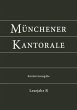 Münchener Kantorale: Lesejahr B. Kantorenausgabe: Werk und Vorsängerbuch für die musikalische Gestaltung der Messfeier Bd. 2