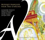 Musique Francaise Pour Trio D'Anches