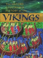 The Oxford Illustrated History of the Vikings