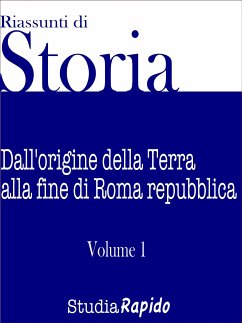 Riassunti di Storia - Volume 1 (eBook, ePUB) - Rapido, Studia