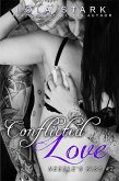 Conflicted Love (Needle's Kiss, #2) (eBook, ePUB) Conflicted Love (Needle's Kiss, #2) (eBook, ePUB)