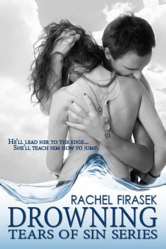 Drowning (Tears of Sin, #1) (eBook, ePUB) - Firasek, Rachel