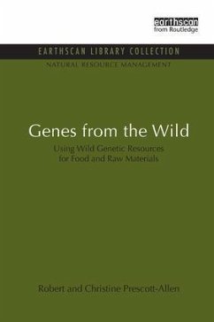 Genes from the Wild - Prescott-Allen, Robert; Prescott-Allen, Christine