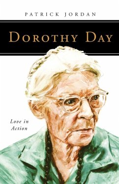 Dorothy Day - Jordan, Patrick