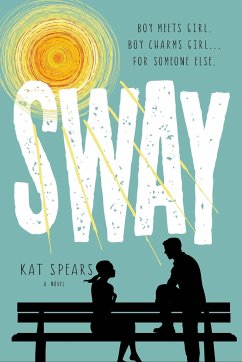 Sway - Spears, Kat