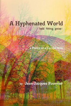 A Hyphenated World - held fitting guise - - Fournier, Jean-Jacques