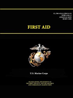 FIRST AID - C1, FM 4-25.11 (FM 21-11) - - Corps, U. S. Marine