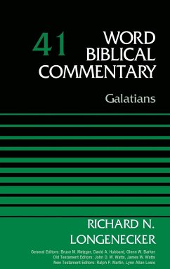 Galatians, Volume 41 - Longenecker, Richard N.